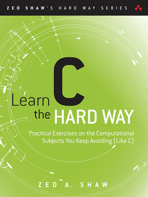 cover image of Learn C the Hard Way